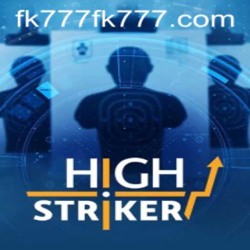 HighStriker: A Thrilling Adventure in Gaming