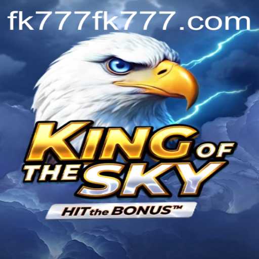 Discover the Exciting World of KingOfTheSky